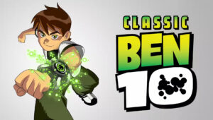 Ben 10 Classic All Episodes in Hindi Download HD