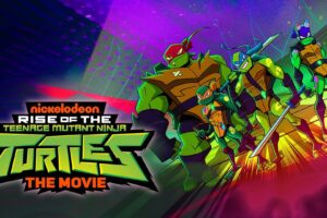 Rise of the Teenage Mutant Ninja Turtles (2022) Movie Hindi Dubbed Download HD