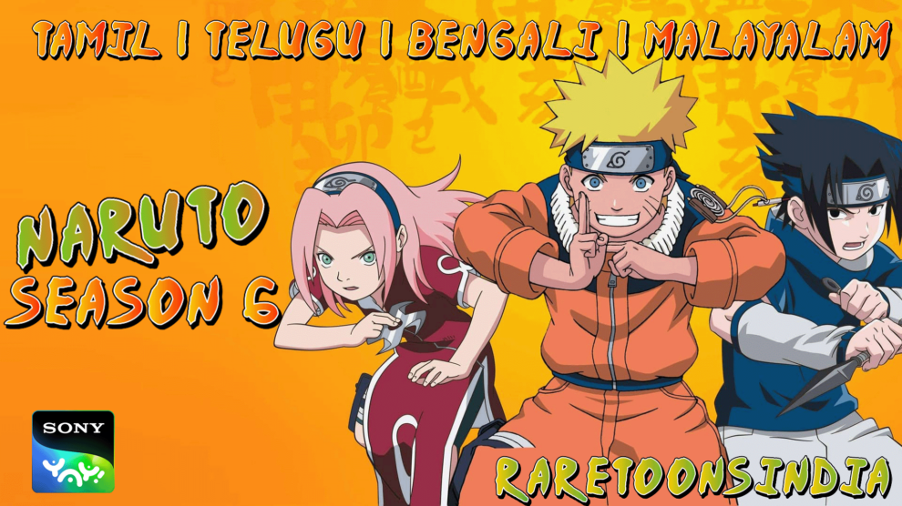 Naruto Season 6 Tamil – Telugu – Bengali – Malayalam Episodes Download HD