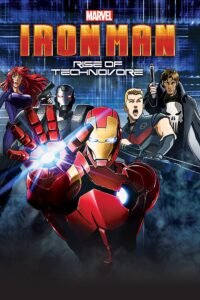 Iron Man: Rise of Technovore (2013) Movie Available Now in Hindi on RAREANIMESINDIA
