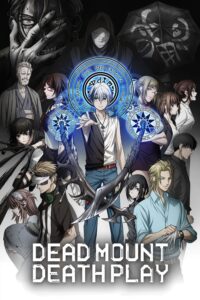 Dead Mount Death Play Season 1 Hindi Dubbed Episodes Download HD