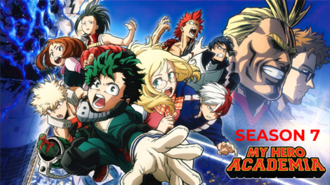 My Hero Academia Season 7 – Hindi Subbed Episodes Download HD